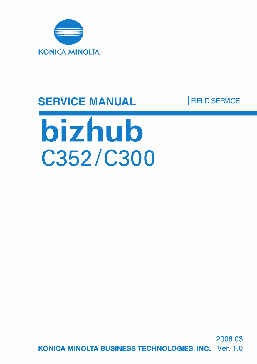 Konica-Minolta bizhub C300 C352 FIELD-SERVICE Service Manual-1